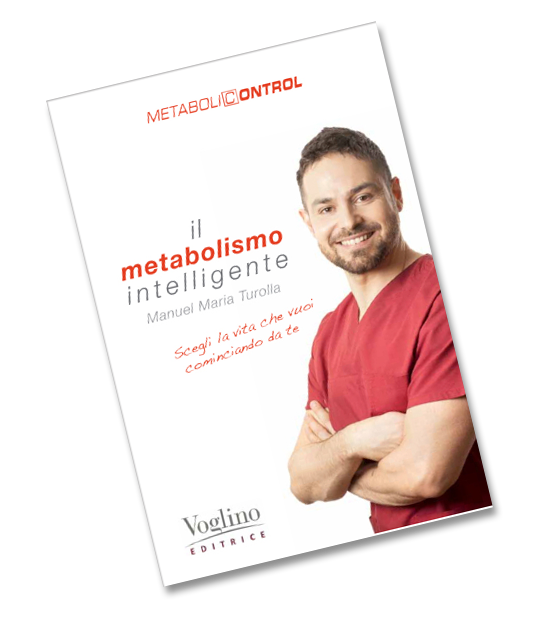 Il metabolismo intelligente del Dott. Manuel Maria Turolla